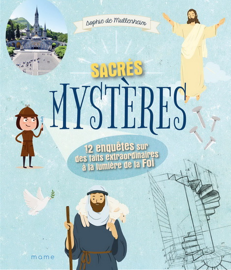 Sacrés mystères ! - SOPHIE DE MULLENHEIM
