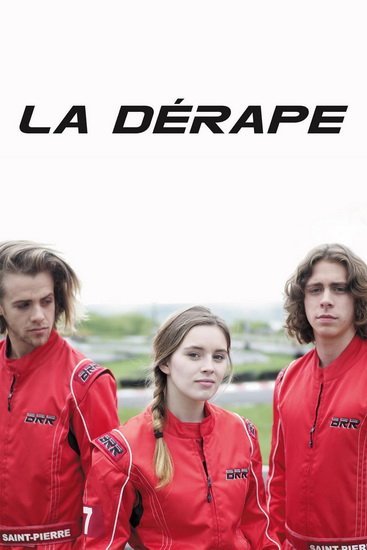 La Dérape (Saison 1) - DÉRAPE (LA)