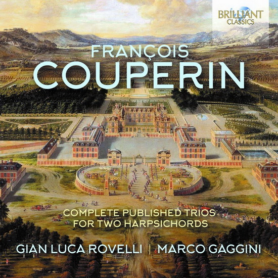 Couperin: Complete Published Trios for Two Harpsichords (2CD) - FRANCOIS COUPERIN