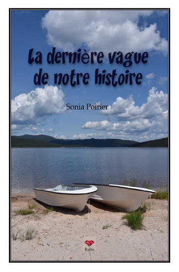 La Dernière vague de notre histoire - SONIA POIRIER