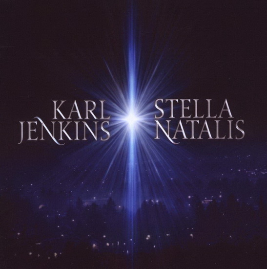 Jenkins: Stella Natalis - KARL JENKINS