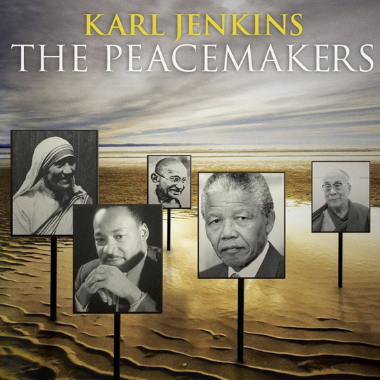 Jenkins: The Peacemakers - KARL JENKINS