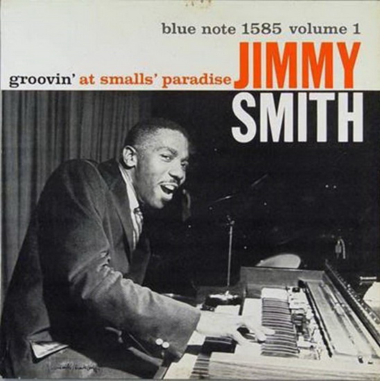 Groovin'At Smalls Paradise (Vinyl) - JIMMY SMITH