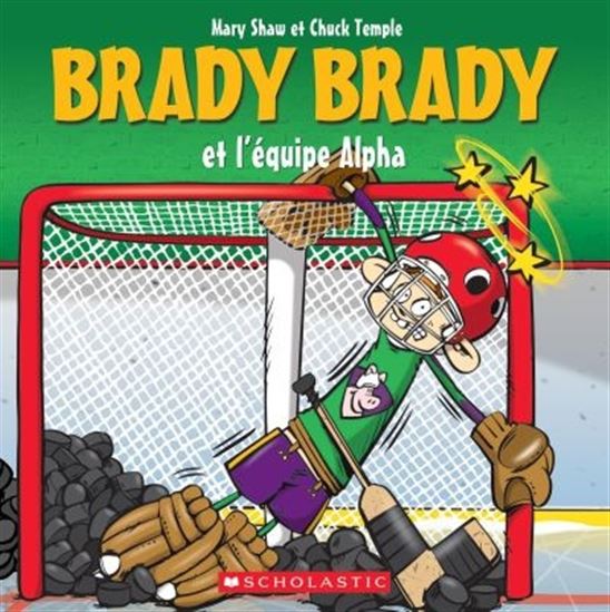Brady Brady et l&#39;équipe Alpha - MARY SHAW - CHUCK TEMPLE