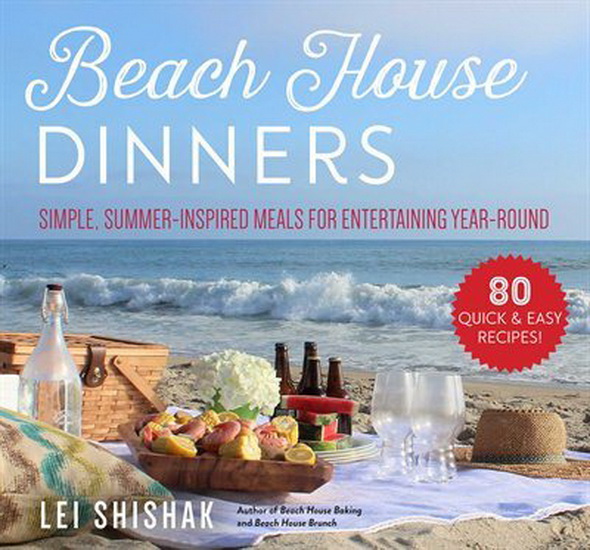 BEACH HOUSE DINNERS - LEI SHISHAK