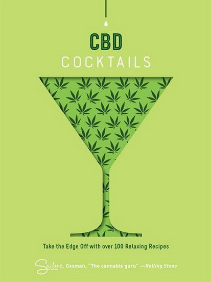 CBD COCKTAILS - SAILENE OSSMAN