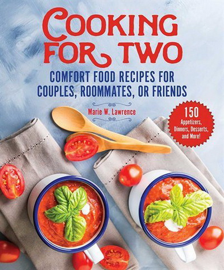 COOKING FOR TWO - MARIE W LAWRENCE