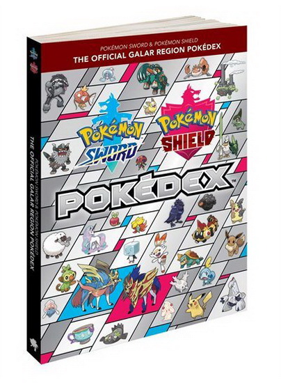 POKÉMON SWORD & POKÉMON SHIELD:  THE OFFICIAL GALAR REGION POKÉDEX - COLLECTIF
