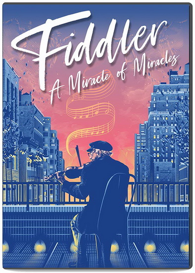 Fiddler: A Miracle of Miracles - MAX LEWKOWICZ