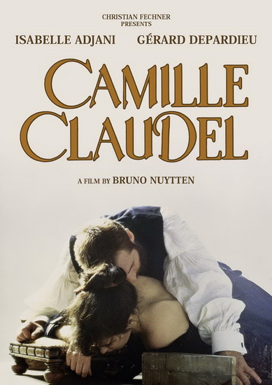 Camille Claudel - BRUNO NUYTTEN