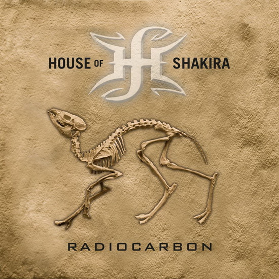 Radiocarbon - HOUSE OF SHAKIRA
