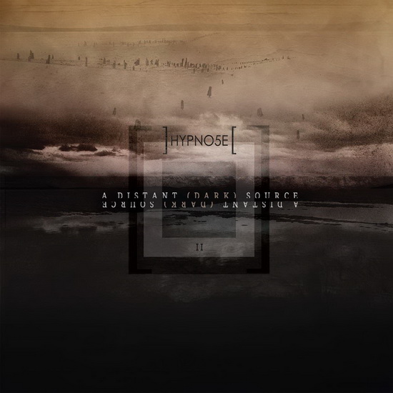 A Distant (Dark) Source - import - HYPNO5E
