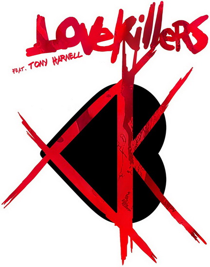 Lovekillers Feat. Tony Harnell - LOVEKILLERS FEAT. TONY HARNELL
