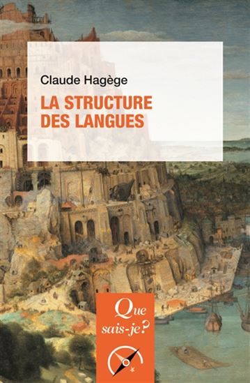 La Structure des langues 8e éd. - CLAUDE HAGÈGE