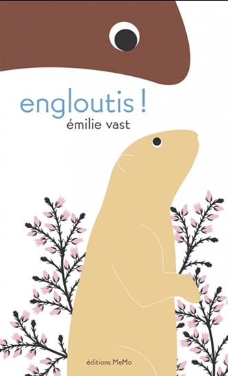 Engloutis ! - ÉMILIE VAST