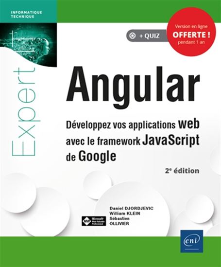 Angular : développez vos applications web avec le framework Javascript de Google 2e éd. - DANIEL DJORDJEVIC & AL