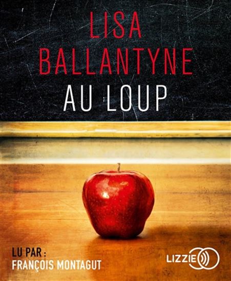 Au loup (CD MP3) - LISA BALLANTYNE