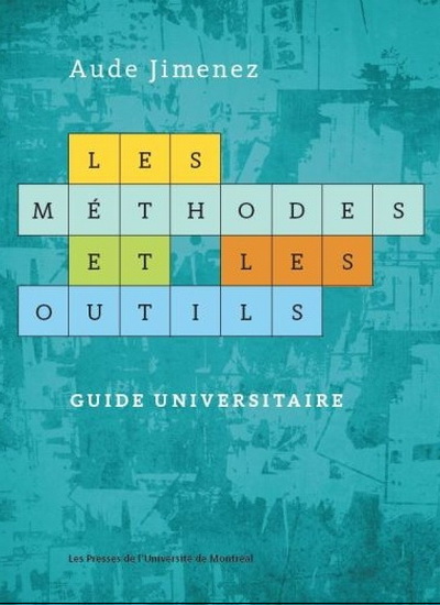 Les Méthodes et les outils : guide universitaire - AUDE JIMENEZ