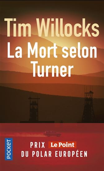 La Mort selon Turner - TIM WILLOCKS