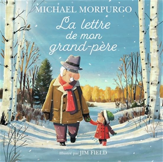 La Lettre de mon grand-père - MICHAEL MORPURGO - JIM FIELD