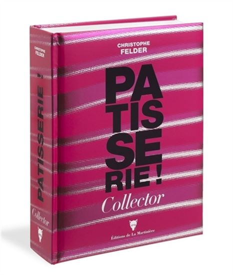 Pâtisserie ! Éd. collector - CHRISTOPHE FELDER