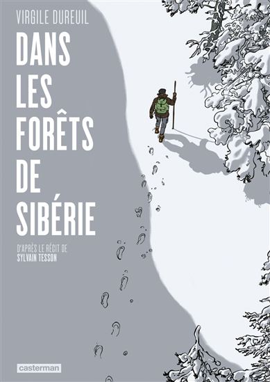 Dans les forêts de Sibérie - VIRGILE DUREUIL