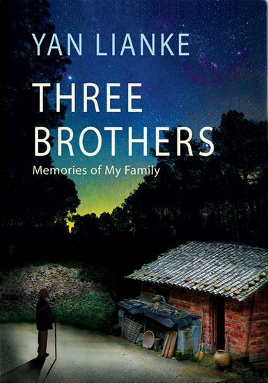 Three Brothers - YAN LIANKE