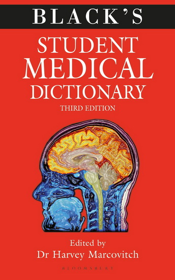 Black&#39;s Student Medical Dictionary - HARVEY MARCOVITCH