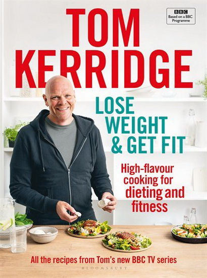Lose Weight & Get Fit - TOM KERRIDGE