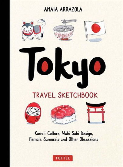 Tokyo Travel Sketchbook - AMAIA ARRAZOLA