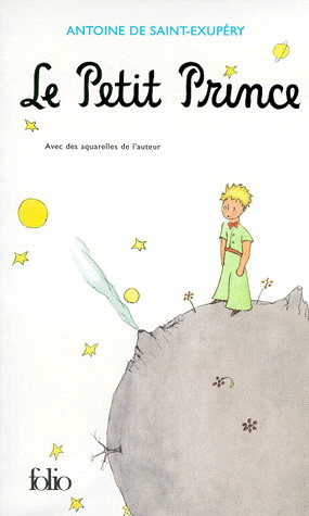 Le Petit Prince - ANTOINE DE SAINT-EXUPERY