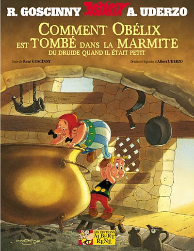 Comment Obélix est tombé dans la marmite - GOSCINNY - UDERZO