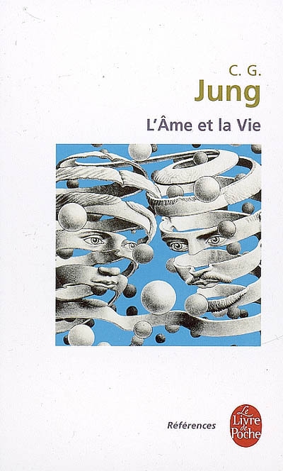 Ame et la vie - C.G. JUNG