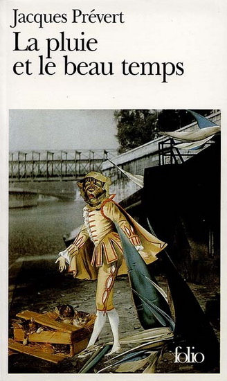 Pluie et le beau temps - JACQUES PREVERT
