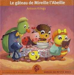 Le Gâteau de Mireille l&#39;Abeille - ANTOON KRINGS