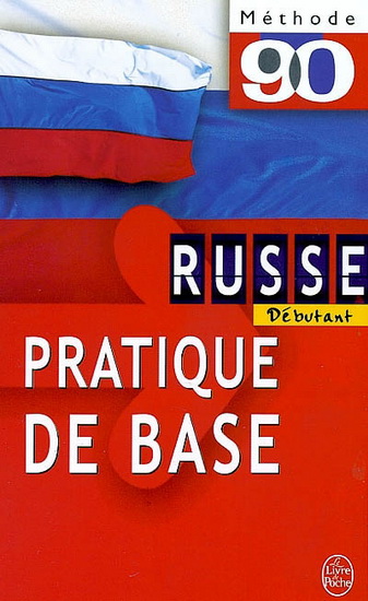 Russe: pratique de base M90 - MARIE-FRANCOISE BECOURT - JEAN BORZIC