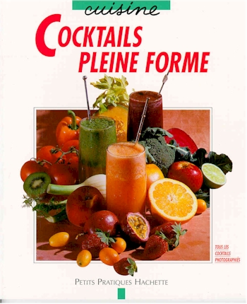 Cocktails pleine forme - COLLECTIF