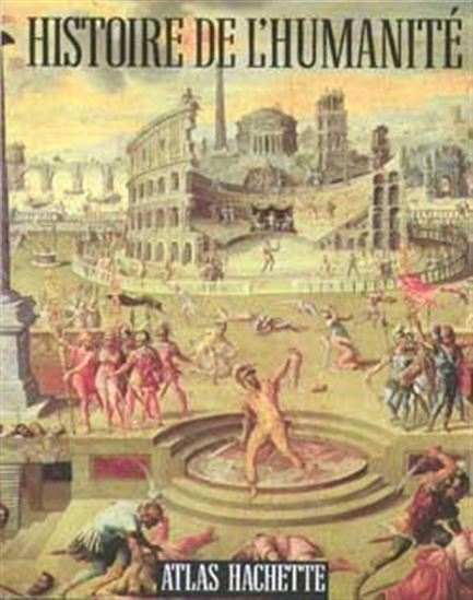 L'Hist. de l'humanité - VIDAL-NAQUET