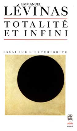 Totalité et infini - E LEVINAS