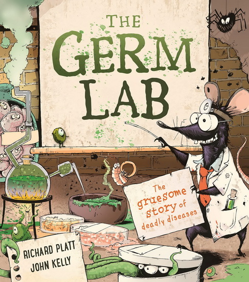 The Germ Lab - RICHARD PLATT - JOHN KELLY