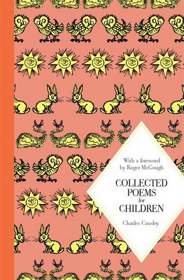 Collected Poems for Children - CHARLES CAUSLEY - JOHN LAWRENCE