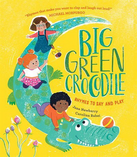 Big Green Crocodile - JANE NEWBERRY - CAROLINA RABEI