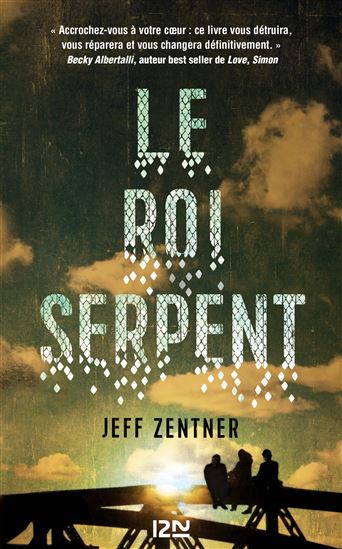 Le Roi serpent - JEFF ZENTNER