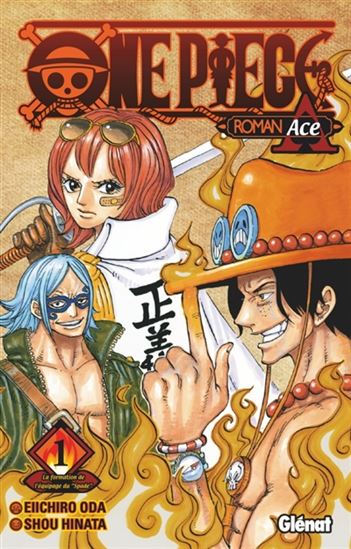 One Piece : roman Ace #01 - EIICHIRO ODA - SHOU HINATA