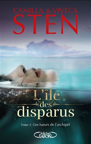Les Lueurs de l'archipel #03 - CAMILLA STEN - VIVECA
