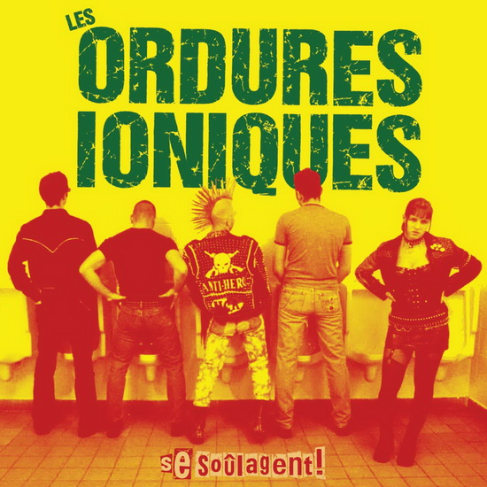 Se soulagent! - ORDURES IONIQUES (LES)