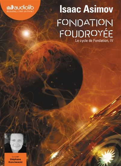 Fondation foudroyée #04 (2 CD MP3 : 17 h 54 min) - ISAAC ASIMOV