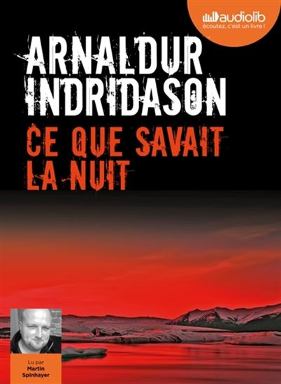 Ce que savait la nuit (CD MP3 : 7 h 59 min) - ARNALDUR INDRIDASON