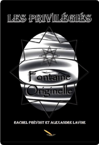 La Fontaine originelle #02 - ALEXANDRE LAVOIE - RACHEL PRÉVOST
