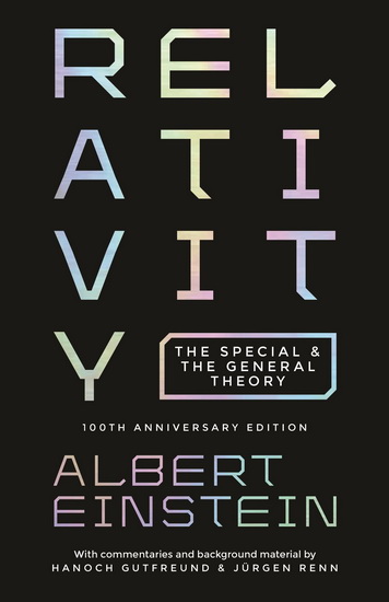 Relativity: The Special and the General Theory - ALBERT EINSTEIN
